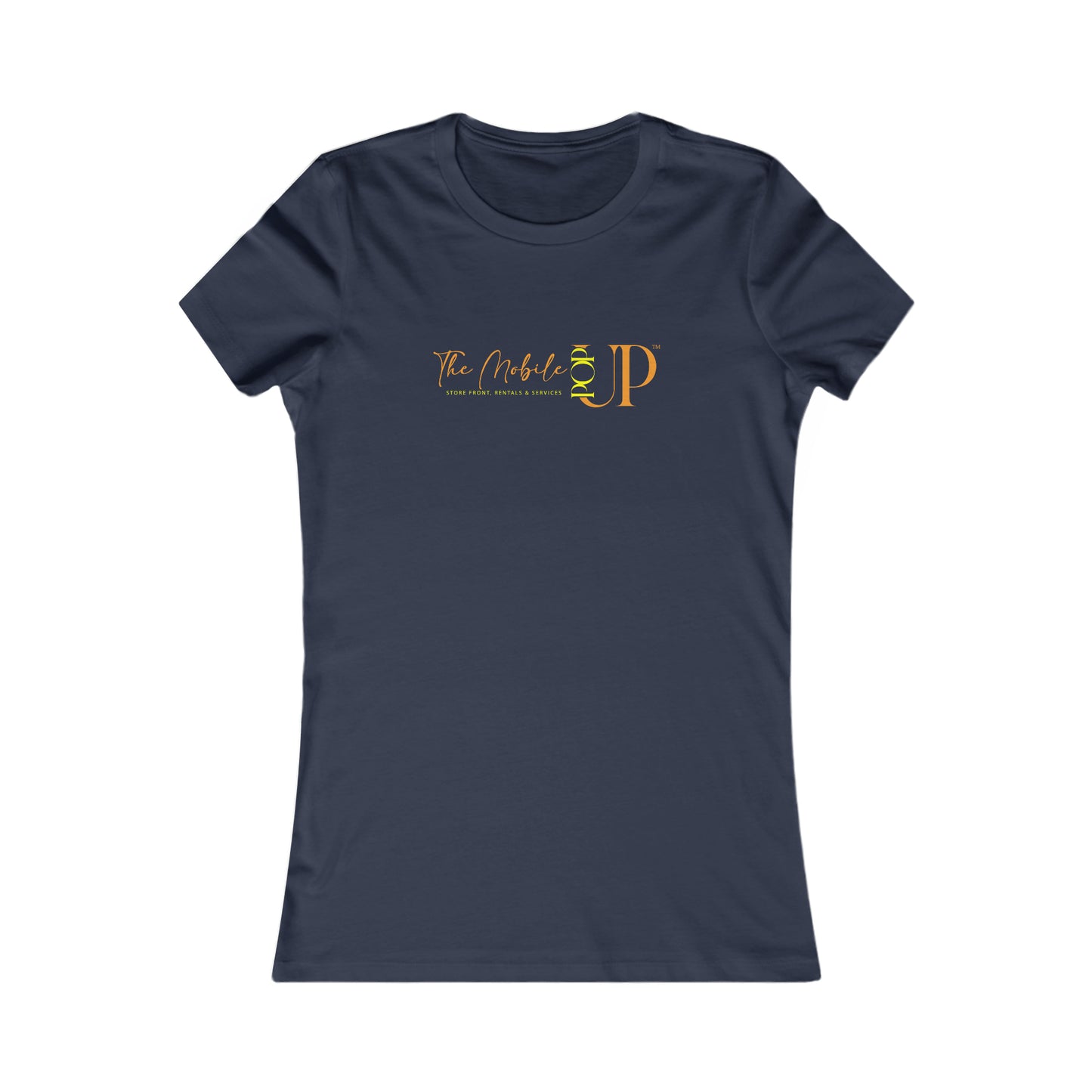 The Mobile Pop Up Women's Favorite Tee