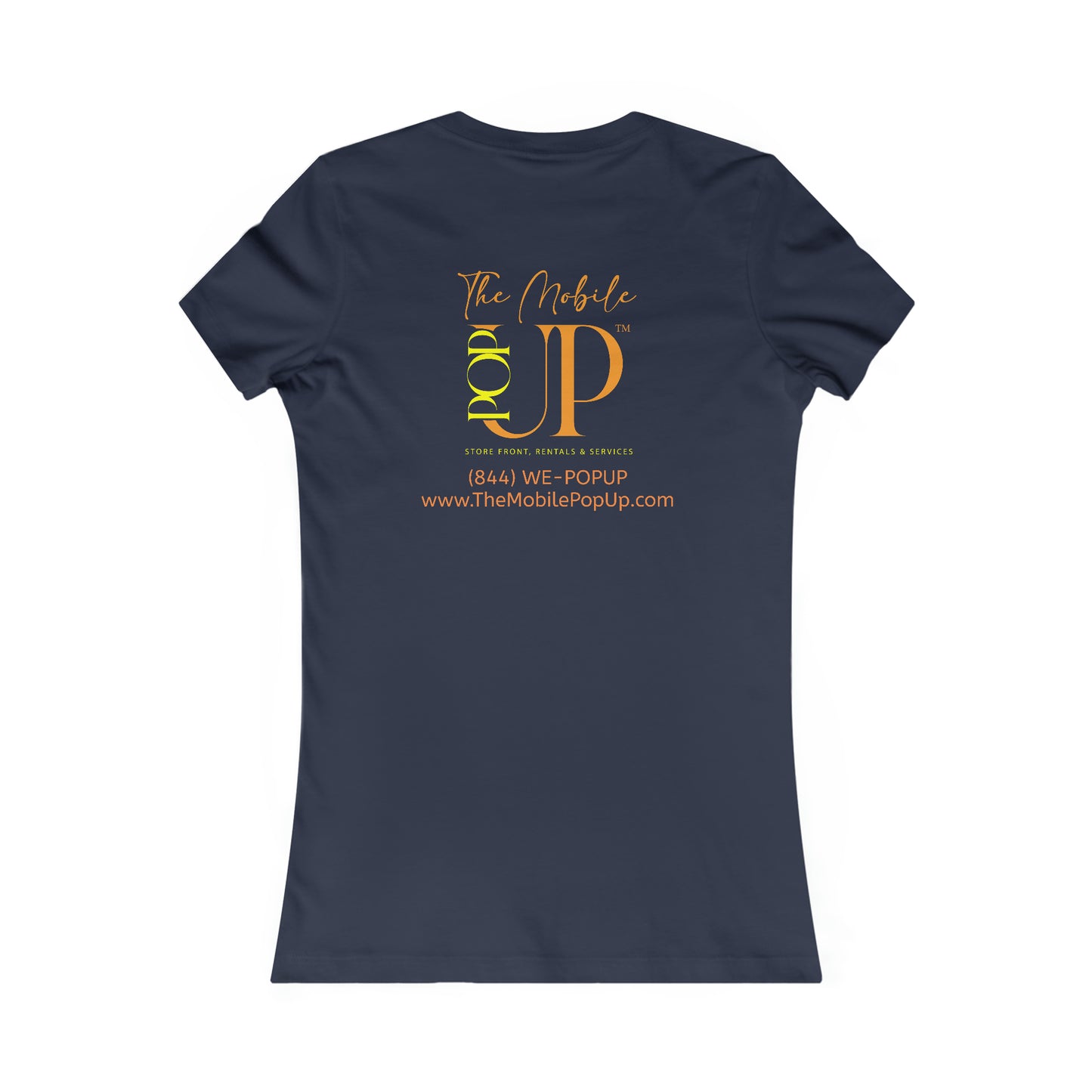 The Mobile Pop Up Women's Favorite Tee